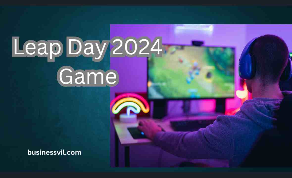 Leap Day 2024 Game: Celebrate the Extra Day with Fun and Adventure!