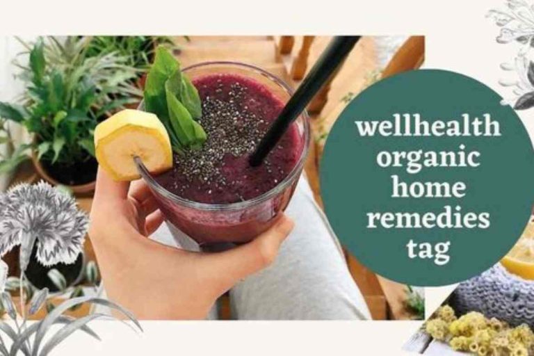 WellHealthOrganic Home Remedies: A Comprehensive Guide
