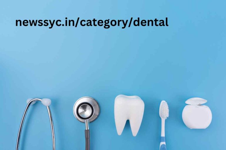 newssyc.in/category/dental: Latest Dental Health News and Updates