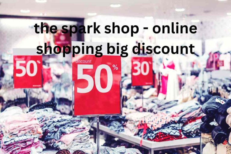 the spark shop - online shopping big discount