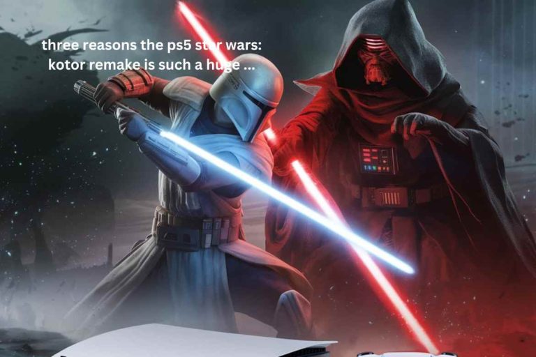 three reasons the ps5 star wars: kotor remake is such a huge ...