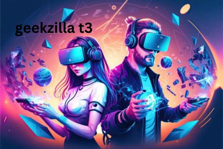 Geekzilla T3: Unleashing the Power of Modern Technology
