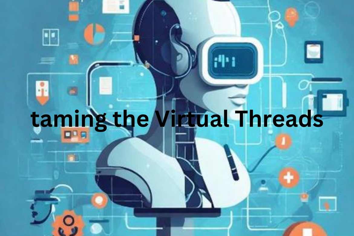 Taming the Virtual Threads: Mastering Digital Communication in the Modern Age